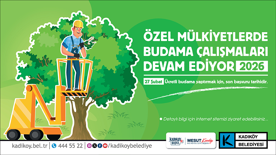 Ağaç budama başvuruları için son tarih 27 Şubat!